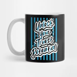 Unlock Your Truest Potential Motivation Mug